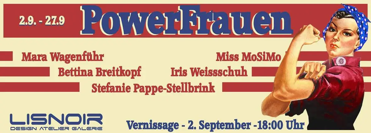 Galerie Lisnoir Groupshow Powerfrauen 2017
